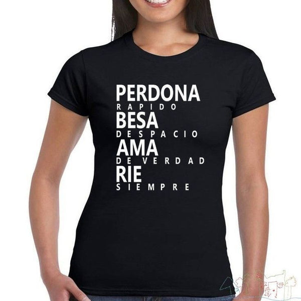Camiseta Perdona, Besa, Ama y Rie