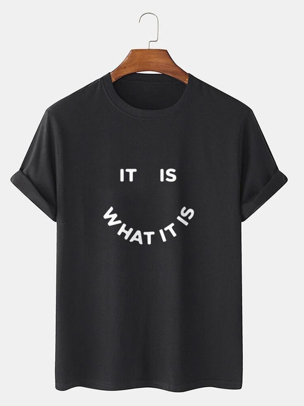 Camiseta It Is What It Is