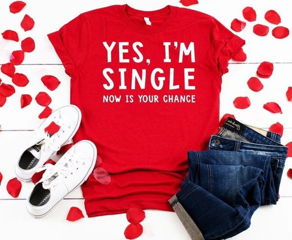 Camiseta Básica Yes, Im Single